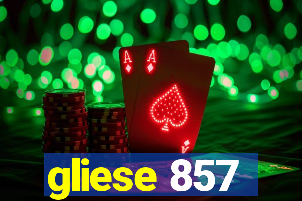 gliese 857